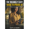 The Insanely Easy Guide to iPadOS 17: Getting Started with the Latest Generation iPad, iPad pro, and iPad Mini