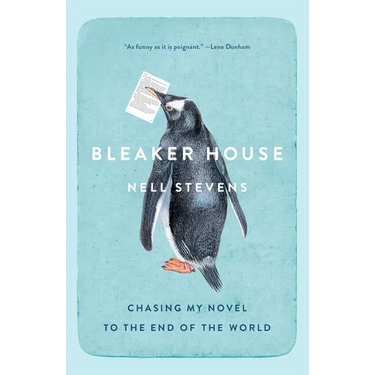 Bleaker House: Chasing My Novel to the End of the World