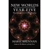 New Worlds, Year Five: More Essays on the Art of Worldbuilding