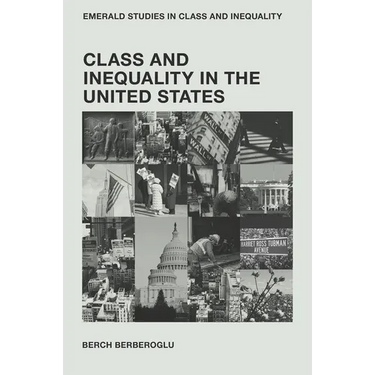 Class and Inequality in the United States