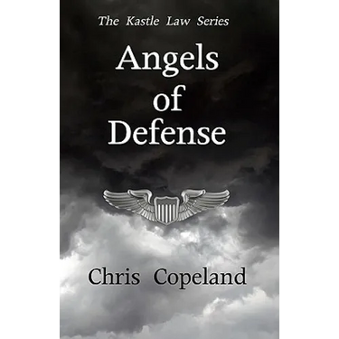 Angels of Defense: The Kastle Law Series, Book 2