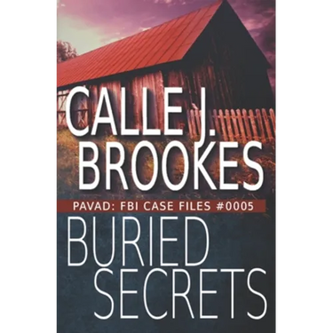 Buried Secrets: PAVAD: FBI Case File #0005