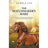 The Matchmaker's Mare
