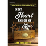 In My Heart and On My Lips