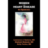 Women and Heart Disease, an Epidemic