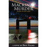 Mackinac Murder: Crude Intentions