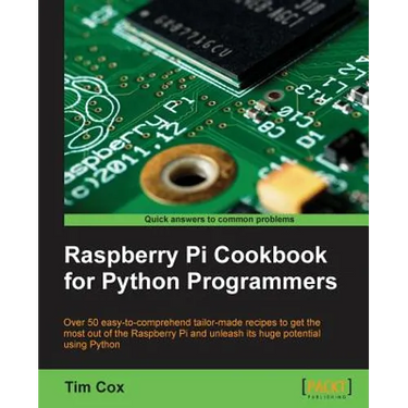 Raspberry Pi Cookbook for Python Programmers