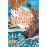 The Glorious Race of Magical Beasts