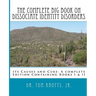 The Complete Big Book On Dissociate Identity DIsorders: Its Causes and Cure A complete Edition Containing Books I & II