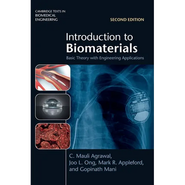 Introduction to Biomaterials: Basic Theory with Engineering Applications