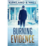 Burning Evidence