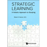 Strategic Learning: A Holistic Approach to Studying