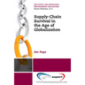 Supply-Chain Survival in the Age of Globalization