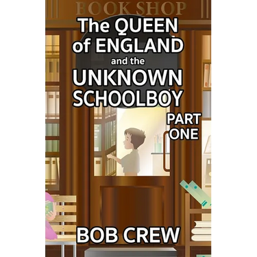 The Queen of England And The Unknown Schoolboy - Part 1