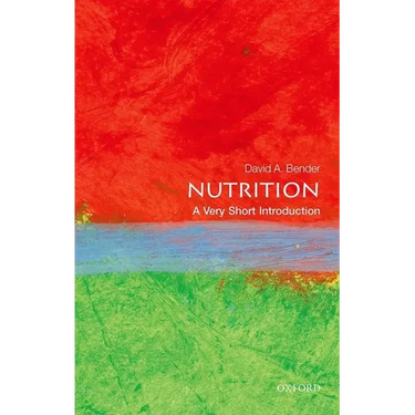 Nutrition: A Very Short Introduction