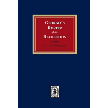 Georgia's Roster of the Revolution