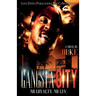 Gangsta City: No Loyalty, No Love