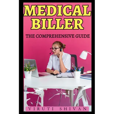 Medical Biller - The Comprehensive Guide