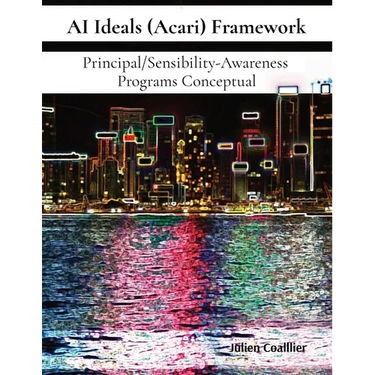 AI Ideals (Acari) Framework: Principal/Sensibility-Awareness Programs Conceptual