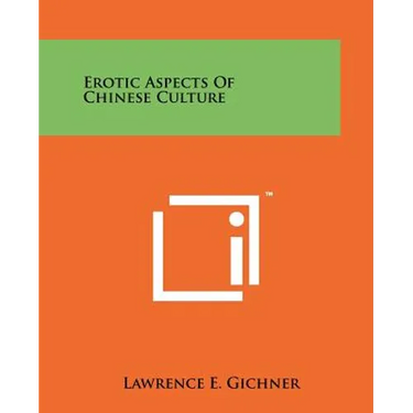 Erotic Aspects Of Chinese Culture