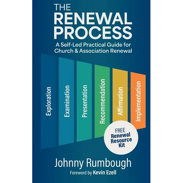 The Renewal Process: A Self-Led Practical Guide for Church and Association Renewal