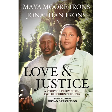 Love and Justice: A Story of Triumph on Two Different Courts
