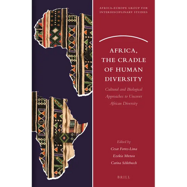 Africa, the Cradle of Human Diversity: Cultural and Biological Approaches to Uncover African Diversity
