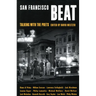 San Francisco Beat: Talking with the Poets