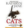 Cats: Volume two: A Collection of Heartwarming Furry-Tales