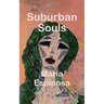 Suburban Souls