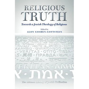 Religious Truth: Towards a Jewish Theology of Religions