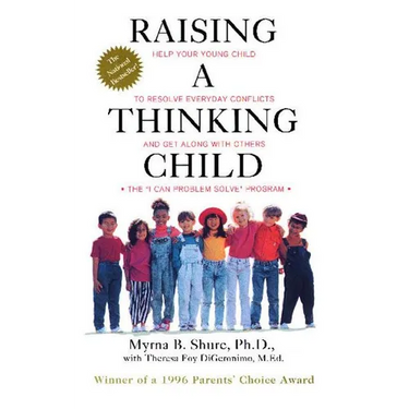 Raising a Thinking Child