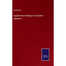 Supplemental Catalogue of Canadian Apparatus