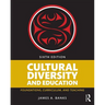Cultural Diversity and Education: Foundations, Curriculum, and Teaching
