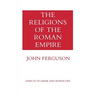 The Religions of the Roman Empire