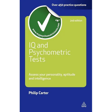 IQ and Psychometric Tests: Assess Your Personality Aptitude and Intelligence