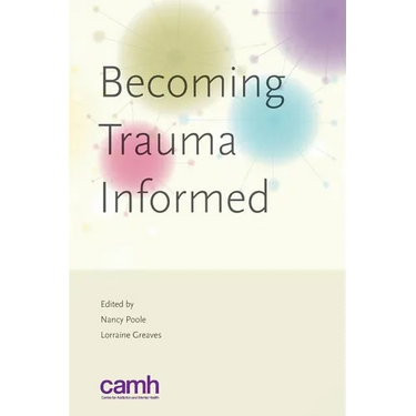 Becoming trauma informed