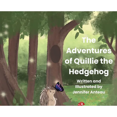 The Adventures of Quillie the Hedgehog