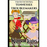 Tennessee Troublemakers (Large Print Edition)