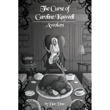 The Curse of Caroline Kaswell: Awoken