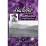 Bachelor, Colorado: History of a San Juan Mining Ghost Town