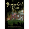 Yankee Girl in Dixie