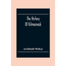 The History Of Kilmarnock