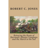 Retracing the Route of Sherman's Atlanta Campaign and the March to the Sea