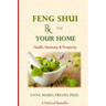Feng Shui Rx for Your Home