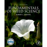 Fundamentals of Weed Science