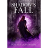 Shadow's Fall