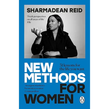 New Methods for Women: 51 Lessons for the Life You Want