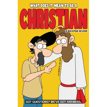 What Does It Mean To Be A Christian