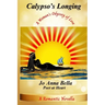 Calypso's Longing: A Woman's Odyssey of Love